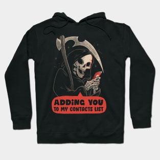 Adding You - Funny Skull Gift Hoodie